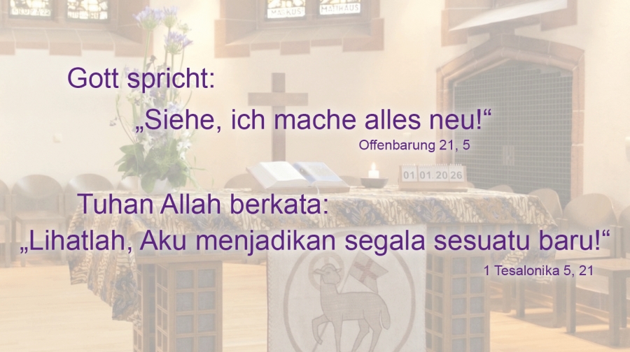 01.01.2026 Gottesdienst zum Neujahr / Ibadah Tahun Baru